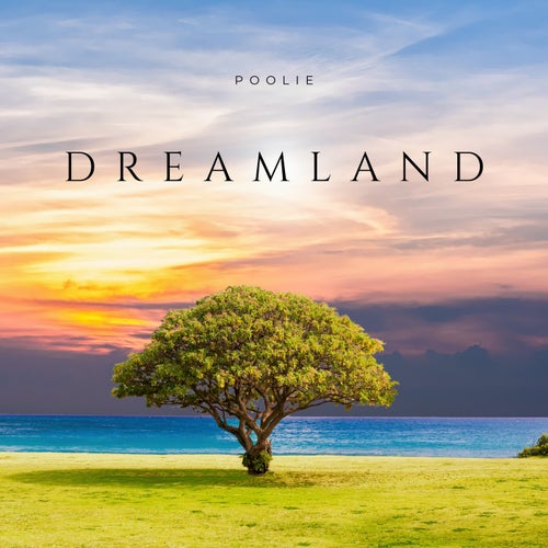 Dreamland