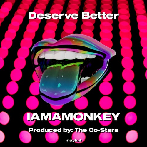 Deserve Better