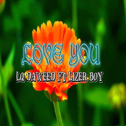 LOVE YOU (feat. LIZER BOY)