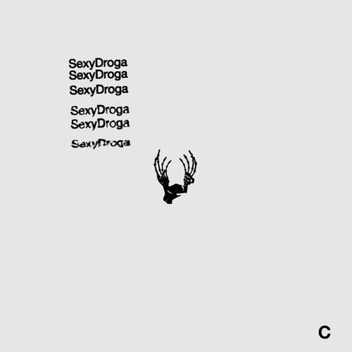 Sexy Droga (C)