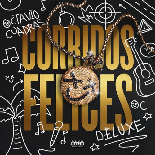 CORRIDOS FELICES (DELUXE)