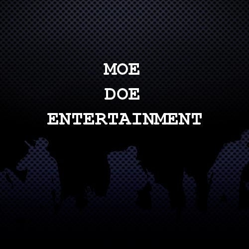 Moe Doe Entertainment Profile