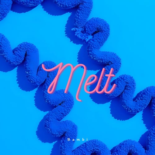 Melt