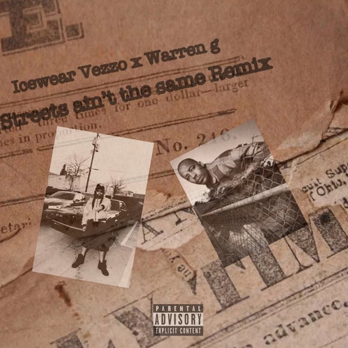 STREETS AIN'T THE SAME (REMIX)