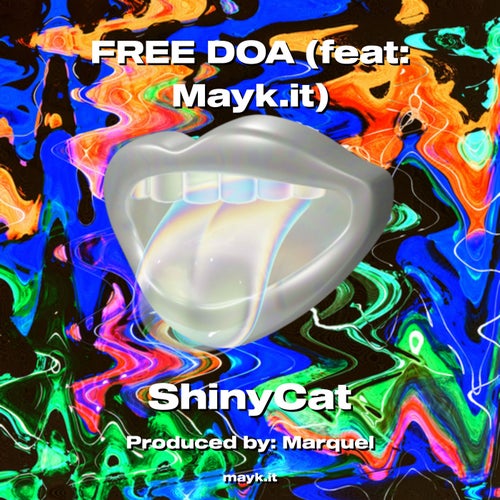 FREE DOA (feat: Mayk.it)