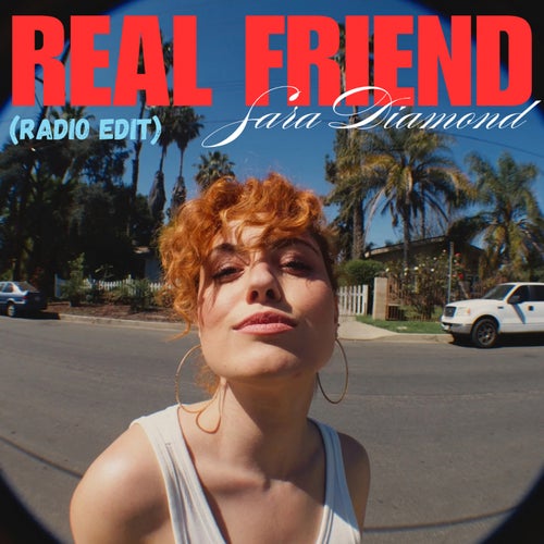 Real Friend (Radio Edit)