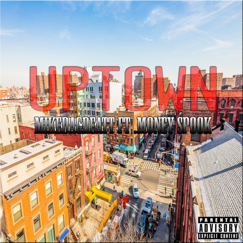 Uptown (feat. Money Spook)
