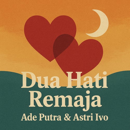 Dua Hati Remaja (Remastered 2024)