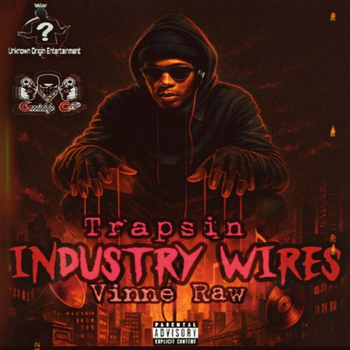 Industry Wires (feat. Vinne Raw)