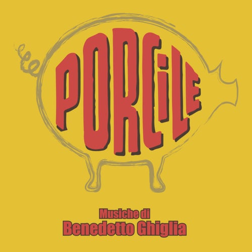 Porcile (Original Soundtrack)