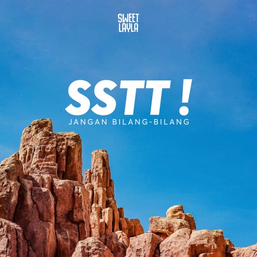 Sstt ! Jangan Bilang-Bilang
