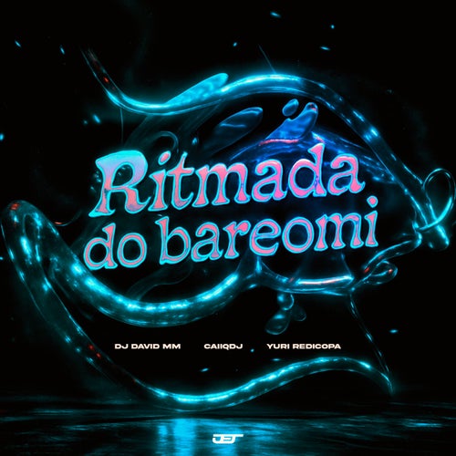 RITMADA DO BAREOMII