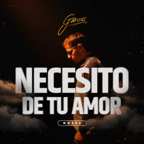 Necesito de tu Amor