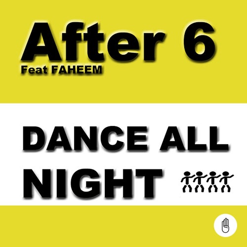 Dance All Night (feat. Faheem)