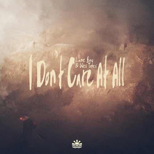 I Don't Care At All