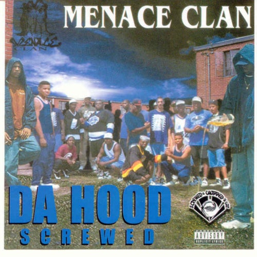 Da Hood (Screwed)