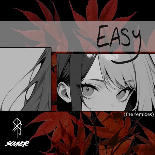 Easy (The Remixes)