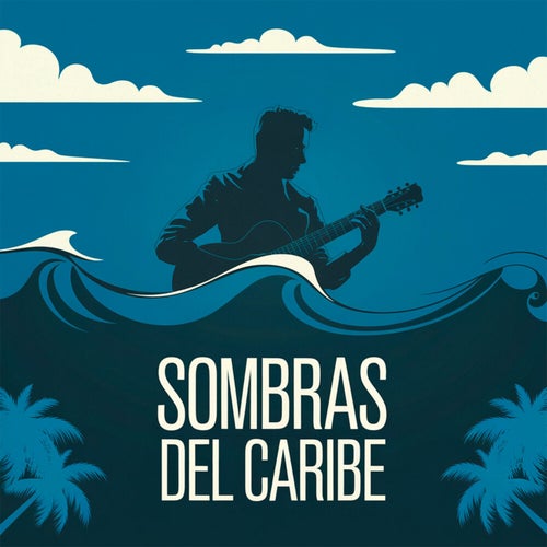 Sombras del caribe