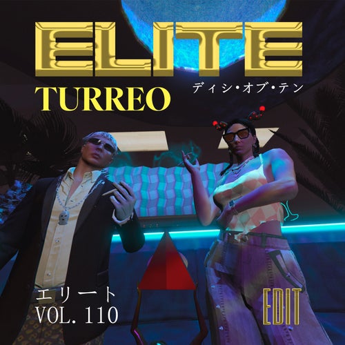 Elite (Turreo Edit)