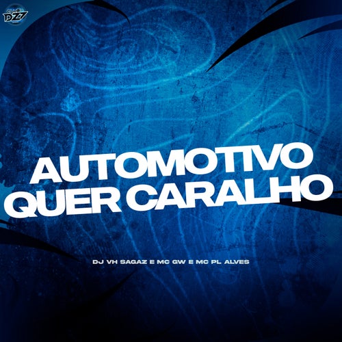 AUTOMOTIVO QUER CARALHO