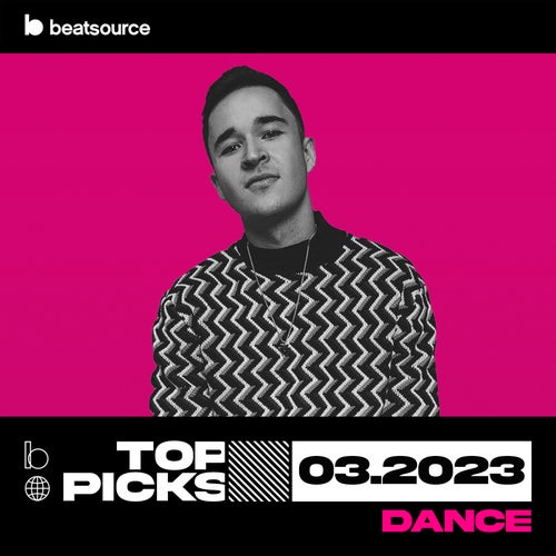 Dance Top Picks March 2023 Album Art
