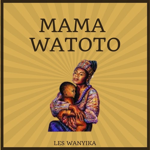 Mama Watoto
