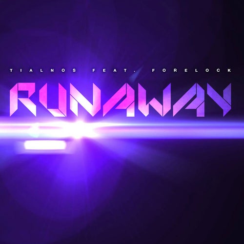 Runaway (feat. Forelock)