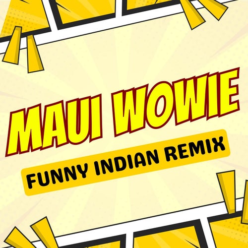 Maui Wowie
