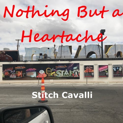Nothing But a Heartache