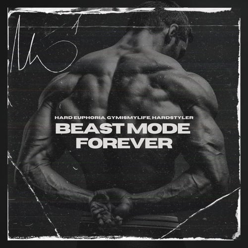 Beast Mode Forever (Hardstyle)
