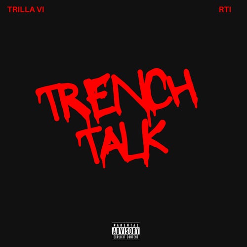 TRENCH TALK