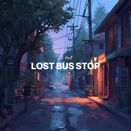LOST BUS STOP