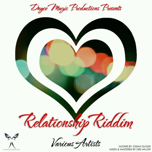 Relationship Riddim