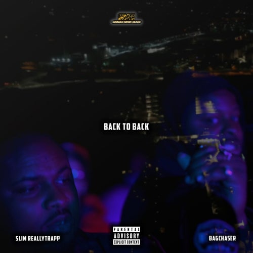 Back To Back (feat. Slim Reallytrapp)