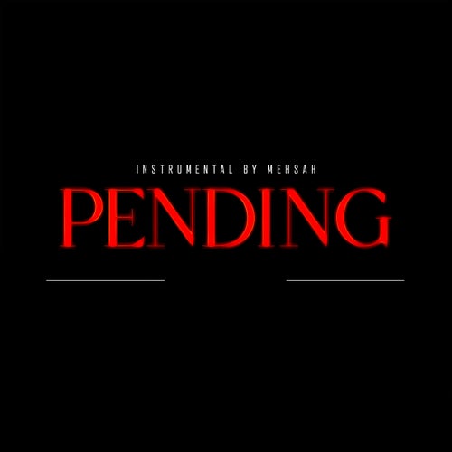 Pending (Instrumental)