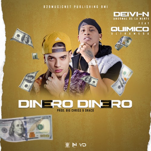Dinero Dinero (feat. Quimico Ultra Mega)
