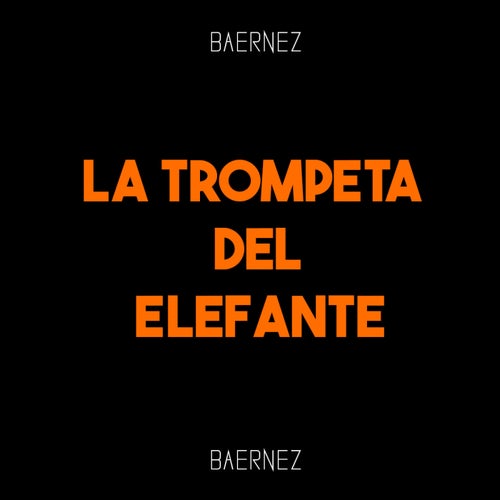 La Trompeta Del Elefante