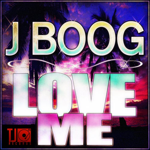 Love Me - Single