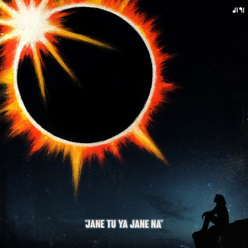 JANE TU YA JANE NA