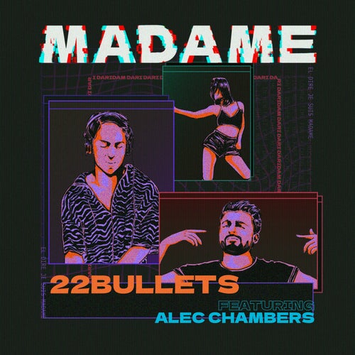 Madame (feat. Alec Chambers)