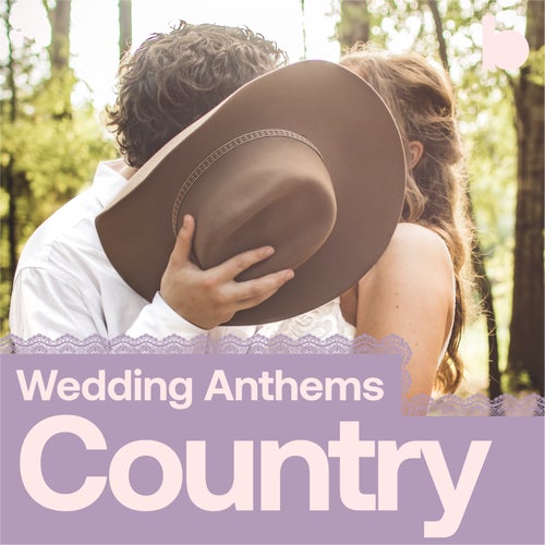 Wedding Anthems Country Album Art