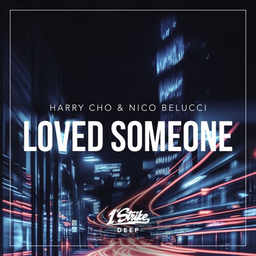 Loved Someone