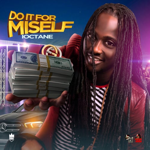 Do It For Miself