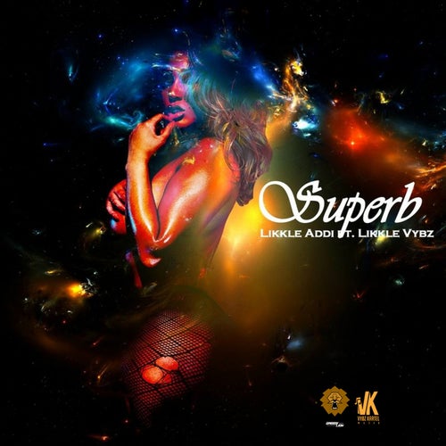 Superb (feat. Likkle Vybz)