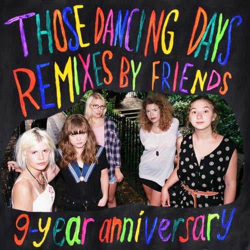 9-Year Anniversary (Remixes By Friends)
