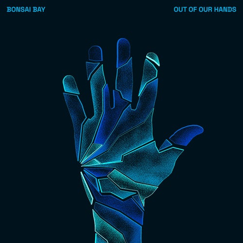 Out of Our Hands