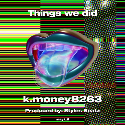 Things we did