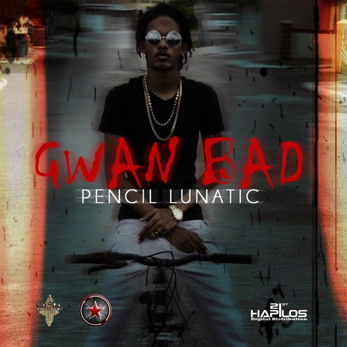 Gwan Bad - Single