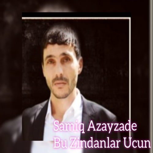 Bu Zindanlar Üçün