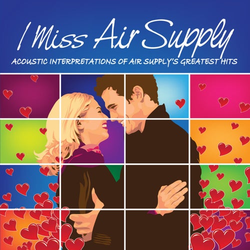 I Miss Air Supply